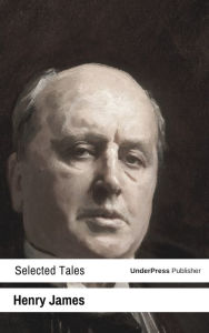 Title: Selected Tales, Author: Henry James