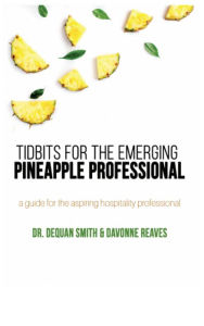 Title: Tidbits for the Emerging Pineapple Professional, Author: Davonne Reaves