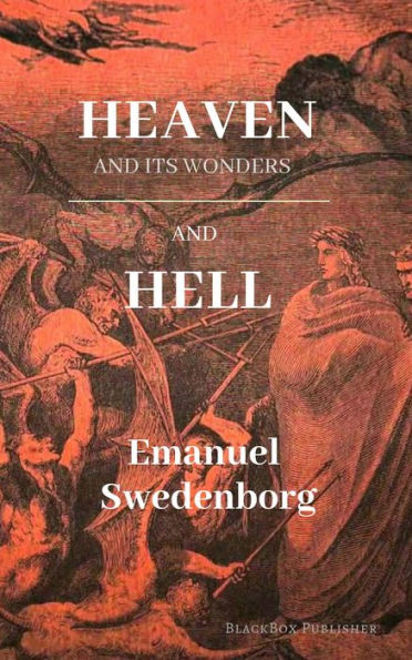 Heaven and Hell by John C Ager Emanuel Swedenborg  eBook  Barnes   Noble