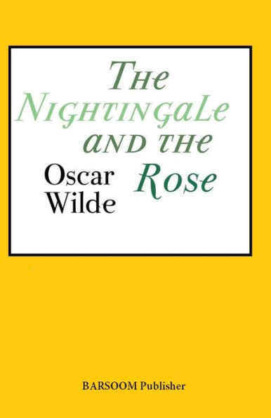 The Nightingale and the Rose