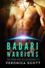 Badari Warriors: Sectors New Allies Books 1-3