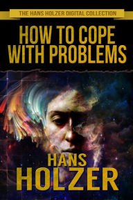 Title: How to Cope with Problems, Author: Hans Holzer