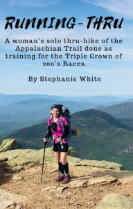 Title: Running-Thru, Author: Stephanie White