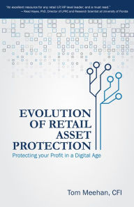 Title: Evolution of Retail Asset Protection, Author: Tom Meehan