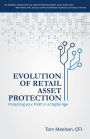 Evolution of Retail Asset Protection