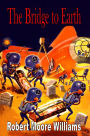 The Bridge to Earth