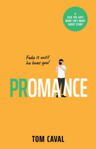 Title: Promance, Author: Tom Caval