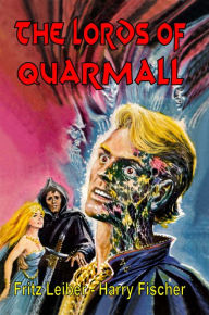 Title: The Lords of Quarmall, Author: Harry Fischer