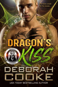 Title: Dragon's Kiss, Author: Deborah Cooke