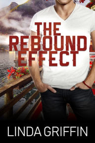 Title: The Rebound Effect, Author: Linda Griffin