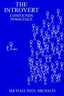 The Introvert Confounds Innocence