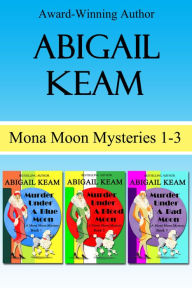 Title: Mona Moon Mystery Box Set 1, Author: Abigail Keam