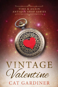 Title: Vintage Valentine, Author: Cat Gardiner