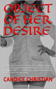 Title: Object of Her Desire, Author: Candice Christian