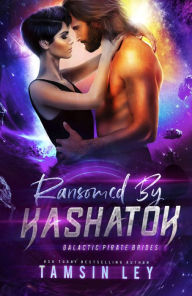 Title: Ransomed by Kashatok, Author: Tamsin Ley