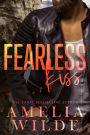 Fearless Kiss