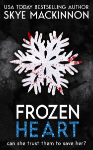 Title: Frozen Heart, Author: Skye MacKinnon