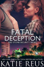 Fatal Deception (Red Stone Security Series #3)