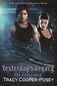 Title: Yesterday's Legacy, Author: Tracy Cooper-Posey