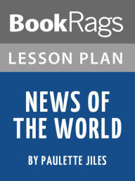 Title: Lesson Plan: News of the World, Author: BookRags