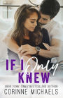If I Only Knew (Second Time Around Series #4)