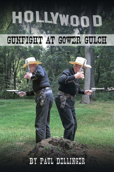 Gunfight at Gower Gulch