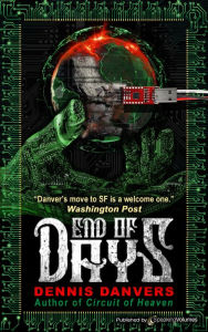 Title: End of Days, Author: Dennis Danvers