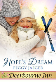 Title: Hope's Dream, Author: Peggy Jaeger