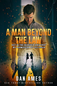 Title: The Jack Reacher Cases (A Man Beyond The Law), Author: Dan Ames