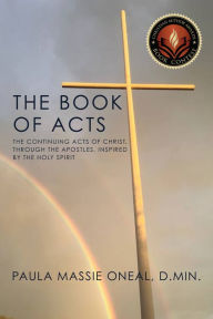 Title: THE BOOK OF ACTS, Author: Paula Massie Oneal