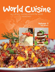 Title: World Cuisine - My Culinary Journey Around the World Volume 3, Author: Juliette Haegglund