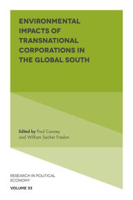 Title: Environmental Impacts of Transnational Corporations in the Global South, Author: Paul Cooney