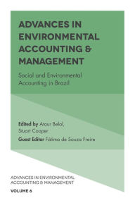 Title: Advances in Environmental Accounting & Management, Author: Ataur Belal