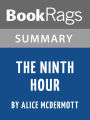 Summary & Study Guide: The Ninth Hour