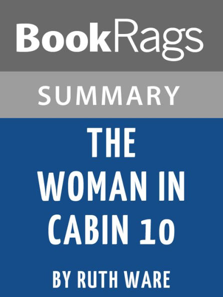 Summary & Study Guide: The Woman in Cabin 10