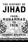 The History of Jihad: From Muhammad to ISIS