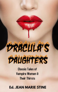 Title: DRACULA'S DAUGHTERS, Author: JEAN MARIE STINE