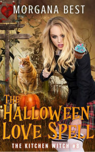 The Halloween Love Spell: Paranormal Cozy Mystery