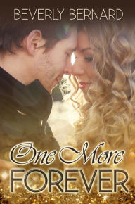 Title: One More Forever, Author: Beverly Bernard