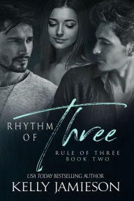 Title: Rhythm of Three, Author: Kelly Jamieson