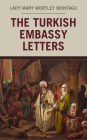 The Turkish Embassy Letters