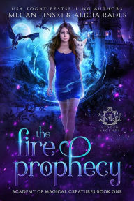 Title: The Fire Prophecy, Author: Megan Linski