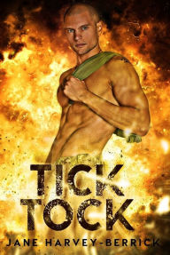 Title: Tick Tock, Author: Jane Harvey-Berrick