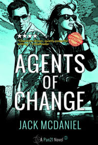 Title: Agents Of Change, Author: Jack McDaniel