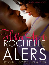 Title: Hidden Agenda, Author: Rochelle Alers