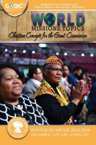 Title: World Missions Topics WIQ 2018 (Dec-Feb) [eBook], Author: Vincent Mathews Jr