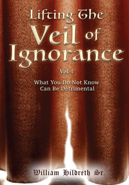 LIFTING THE VEIL OF IGNORANCE