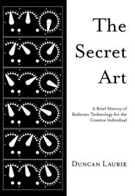 Title: The Secret Art, Author: Duncan Laurie