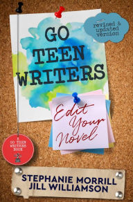 Title: Go Teen Writers, Author: Stephanie Morrill