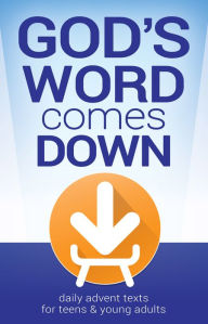 Title: God's Word Comes Down, Author: Jeremy Becker
